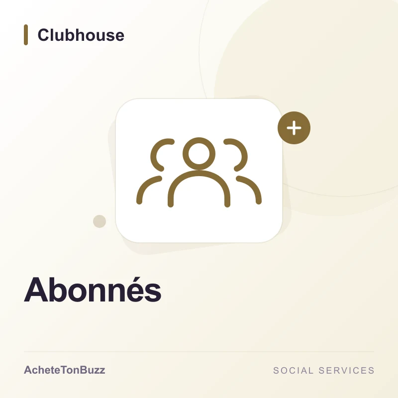 atb-visuel-29139 Clubhouse – Abonnés – Image 1